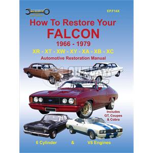 MAX ELLERY'S BOOK - HOW TO RESTORE YOUR FORD FALCON 1966-1979 XR-XC