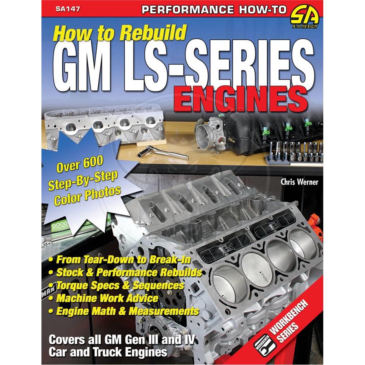 SA DESIGN BOOK HOW TO REBUILD GEN 3 & GEN 4 GM CHEV LS ENGINES