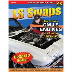 SA DESIGN BOOK HOW TO SWAP CHEV -GM LS ENGINES INTO CARS