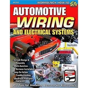 SA DESIGN BOOK AUTOMOTIVE WIRING AND ELECTRICAL SYSTEMS FOR MUSCLE CARS