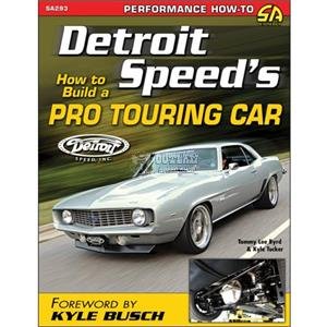 SA DESIGN BOOK DETROIT SPEED HOW TO BUILD A PRO TOURING CAR
